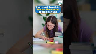 How to get Complete Biology Short Notes based on NCERT shorts shortvideos infinitylearnneet [upl. by Ellecram]