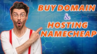 How To Buy Domain And Hosting From Namecheap 2024 🔥  Namecheap Tutorial [upl. by Nylsoj]