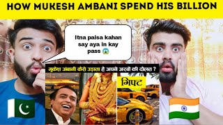 मुकेश अम्बानी कैसे उड़ाते हैं अपनी अरबों की दौलत How Mukesh Ambani spends his Billions Pak Reacts [upl. by Alford]