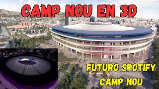 Video en 3D del futuro Spotify Camp Nou Me encanta [upl. by Erimahs495]