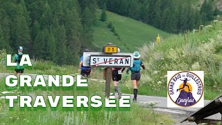 LA GRANDE TRAVERSÉE  GRAND RAID DU GUILLESTROIS QUEYRAS 2024 4K [upl. by Aleka]