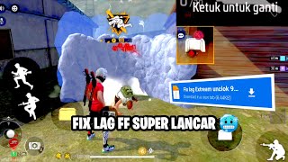 FIX LAG FF SUPER LANCAR 🥶 UNCLOK 90Hz WORK ALL DEVICE  WORK FF MAX amp FF ORI FIX LAG FF TERBARU [upl. by Alleuqahs95]