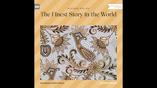 The Finest Story in the World – Rudyard Kipling Full Classic Audiobook [upl. by Jeaz370]