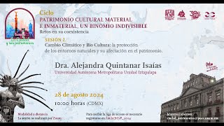 Cambio Climático y Bio cultura protección de los entornos naturales y su afectación del patrimonio [upl. by Akcimat]