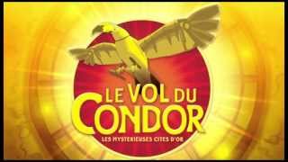 Les Mystérieuses Cités dOr  Vol du Condor  Trailer [upl. by Nylynnej875]