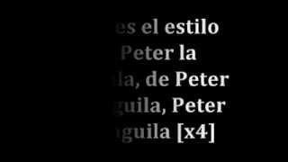 Peter la Anguila ftPichy Boys LetraLyrics [upl. by Zaria]