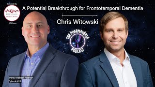 Episode 20 Breakthrough for Frontotemporal Dementia with Chris Witowski [upl. by Kenji449]