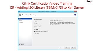 Citrix Certification Training  09 Adding ISO Library SBMCIFS to Xen Server [upl. by Alrahc423]