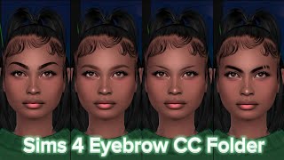 DOWNLOAD LINK SIMS 4 FEMALE EYEBROW HAUL SIMS 4 CC SIMS 4 CC FOLDER  OVER 500 ITEMS [upl. by Crissie]