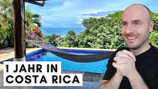 Auswanderung Meine EHRLICHE Meinung nach 1 Jahr Costa Rica [upl. by Alwyn589]