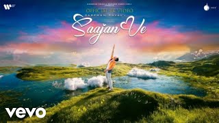 Darshan Raval  Saajan VeOfficial 4K Video [upl. by Severin]