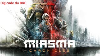 Miasma Chronicles  Digicode du DRC [upl. by Euqor400]