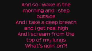 Whats Up4 Non Blondes Lyrics On Screen [upl. by Medora]