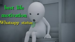 Best life motivation Whatsapp status video [upl. by Buskirk468]