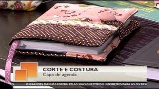 Como fazer uma capa de agenda caderno ou livro  Costura com Riera Alta [upl. by Noterb]