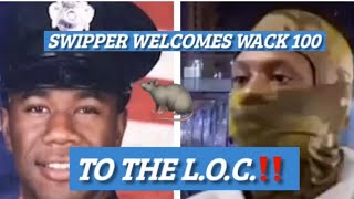 SWIPER WELCOMES WACK 1️⃣0️⃣0️⃣ TO THE LOC🐀‼️ subscribe✅ eddiekanejr renegades [upl. by Orms]