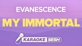 Evanescence  My Immortal Karaoke [upl. by Mallorie]