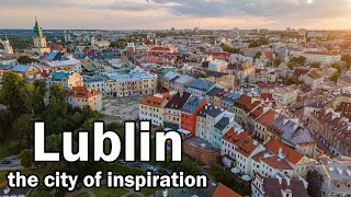 Lublin Poland the city of inspiration 4K [upl. by Brufsky634]