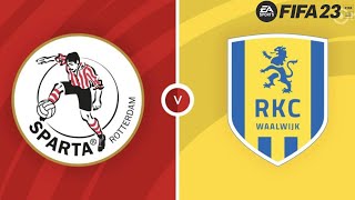 SPARTA ROTERDAM vs RKC WAALWIJK  EREDIVISE 2223  FIFA 234K⚽ [upl. by Veriee]