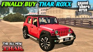 Finally Buy Mahindra Thar Roxx 4x4 🔥 GTA San Andreas Mobile Gameplay [upl. by Blakeley]