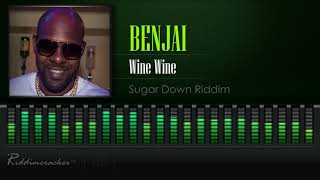 Benjai  Wine Wine Sugar Down Ridim 2018 Soca HD [upl. by Mace]