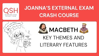 QCE General English Macbeth  Key Themes and Literary Features  Joannas EA Crash Course [upl. by Nicolau768]