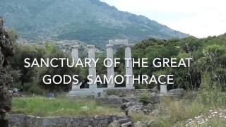 Samothrace  Sanctuary of the Great Gods [upl. by Duck970]