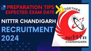 NITTTR Chandigarh ASO amp SSA Recruitment 2024  Preparation Tips  Expected Exam Date [upl. by Rahab]