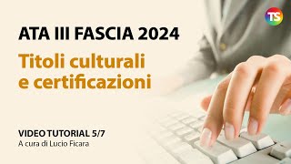 Ata terza fascia 2024 come inserire i titoli culturali e le certificazioni  VIDEO TUTORIAL 57 [upl. by Rabiah]