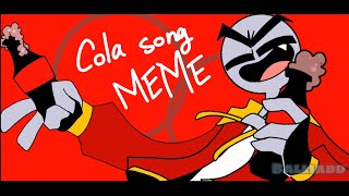 Cola song animation meme [upl. by Milan153]