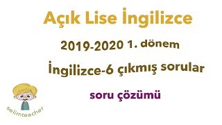 Açık Lise İngilizce6 20192020 1 Dönem Soruları [upl. by Harim]