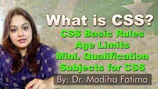 What is CSS CSS Rules Age Limits Qualification CSS Subjects [upl. by Asemaj]