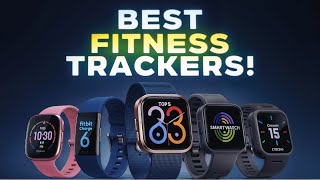 Top 5 Fitness amp Activity Trackers 2024  Best Smartwatches for Health amp Fitness [upl. by Zetnom]