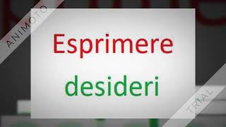 Esprimere i desideri in lingua italiana  prima parte [upl. by Jon]