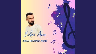 Zırav Heyrane Teme [upl. by Natek]