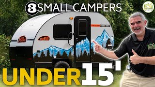 3 Small Campers Under 15  2024 Models [upl. by Harrod]