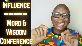 Influence  October Online Masterclass  Word amp Wisdom Conference [upl. by Chavey437]