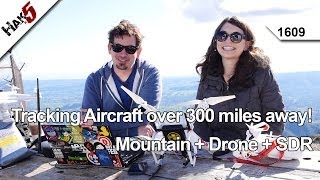 Tracking Aircraft over 300 miles away Mountain  Drone  SDR Hak5 1609 [upl. by Yntirb]