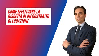 Come fare la Disdetta di un Contratto di Locazione [upl. by Mowbray]