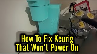 How To Fix A Keurig That Wont Turn On [upl. by Anomas763]