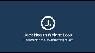 Learn the Fundamentals of Sustainable Weight Loss from Jack Health Registered Dietitian Bianca C [upl. by Luana]