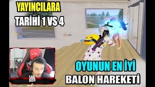 YAYINCILARA TARİHİ 1 VS 4  EFSANE BALON TAKTİKLERİ PUBG MOBİLE [upl. by Danais43]