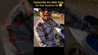 Subscribe Ka Muh Kala Kar Diya Hayabusa Ne 🤣 Loud Hayabusa 😱 shorts hayabusa surjeetvlogs [upl. by Merline91]