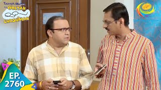 Taarak Mehta Ka Ooltah Chashmah  Episode 2760  Full Episode [upl. by Kellyann301]