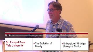 Dr Richard Prum at UMBS The Evolution of Beauty [upl. by Fernanda790]