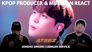 Musicians react amp analyze ♡ ATEEZ Jongho Singing LeeMujin Service [upl. by Eiznil]