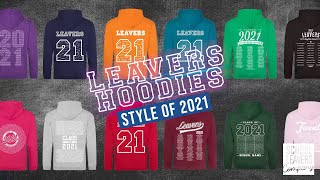 All the leavers hoodie designs of 2021 [upl. by Irrabaj]