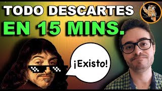 Aprende TODO Descartes FÁCIL y SENCILLO 😎 en 15 Minutos  Filosofía Moderna [upl. by Atnahs982]