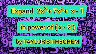 Expand 2x3  7x2  x  1 in power of x2 by Taylors Theorem  Taylors Theorem Expansion Math [upl. by Carn]