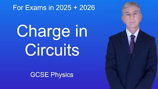 GCSE Physics Revision quotCharge in Circuitsquot [upl. by Lenahtan]